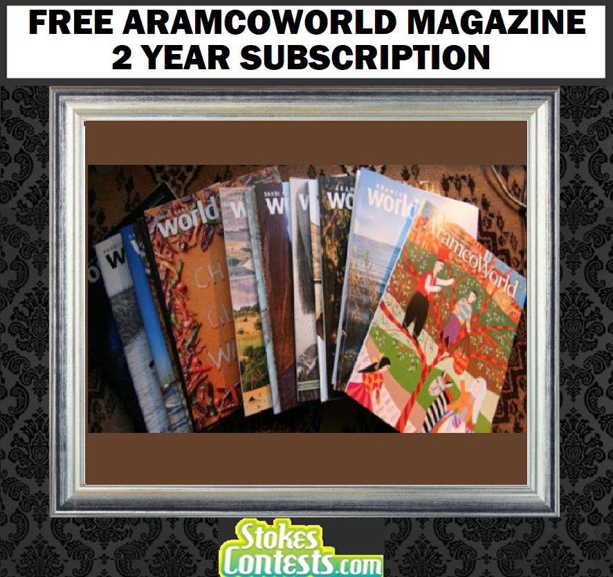 Image FREE AramcoWorld Magazine 2 Year Subscription