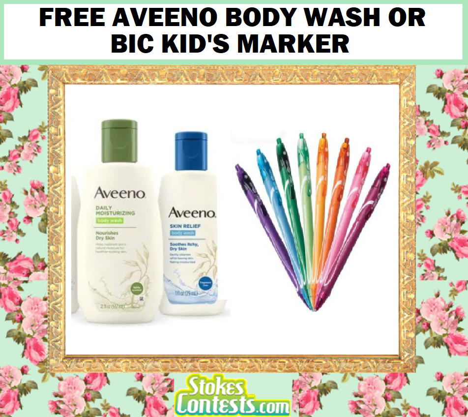 Image FREE Aveeno Body Wash Or BIC Kid’s Marker