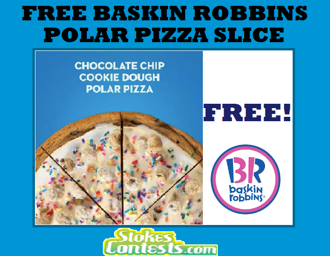 Image FREE Baskin Robbins Polar Pizza Ice Cream in Ontario