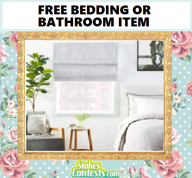 Image FREE Bedding or Bathroom Item