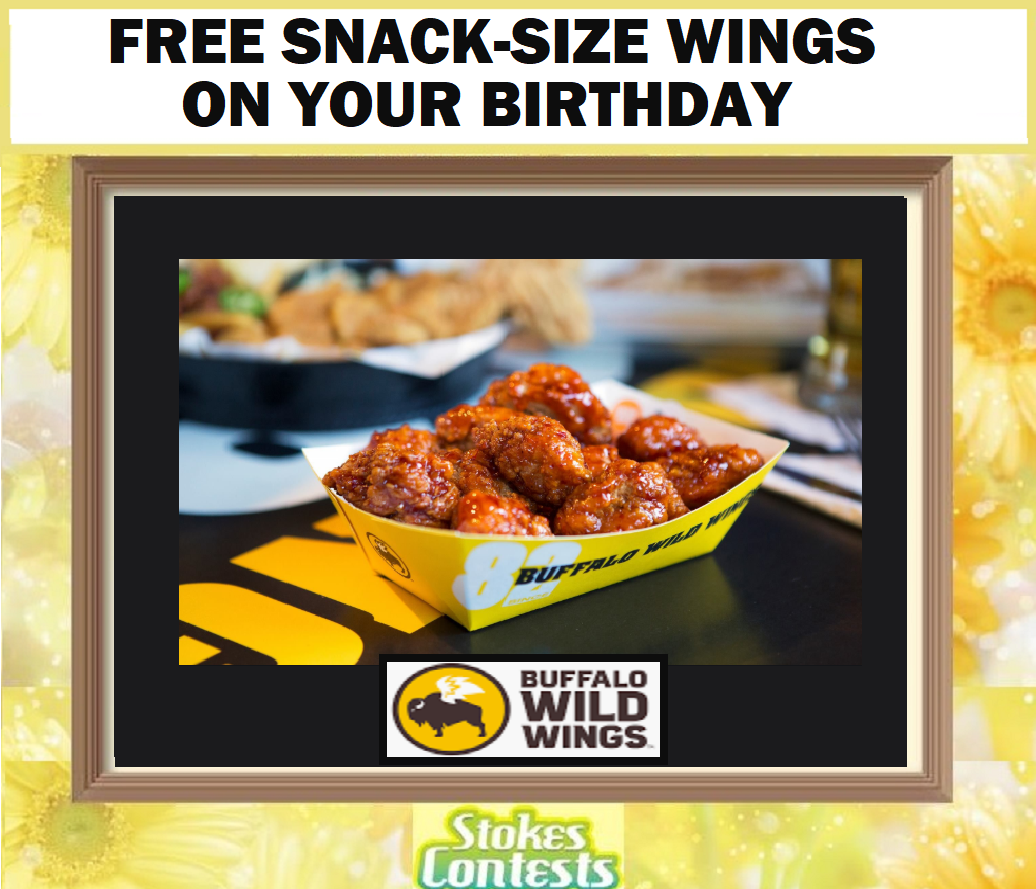 Image FREE Snack-size Wings on Your Birthday at Buffalo Wild Wings