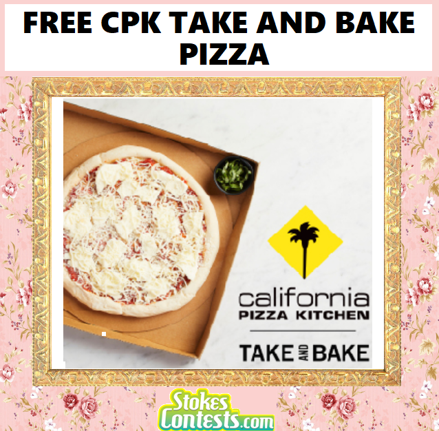 Image FREE CPK Take and Bake Pizza TODAY!