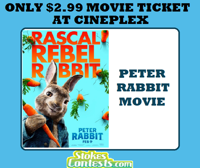 Image The Movie: Peter Rabbit for ONLY $2.99 at Cineplex TODAY ONLY!