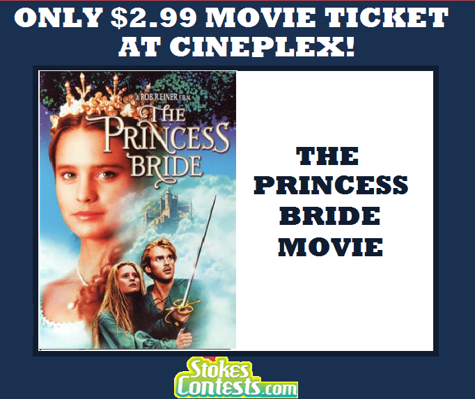 Image The Princess Bride Movie for ONLY $2.99 at Cineplex!