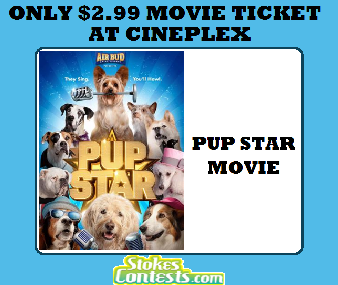 Image The Movie: Pup Star for ONLY $2.99 at Cineplex on Saturday!
