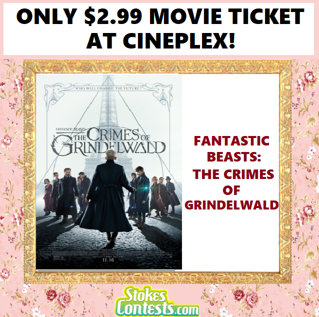Image Fantastic Beasts: The Crimes of Grindelwald Movie for ONLY $2.99 at Cineplex!