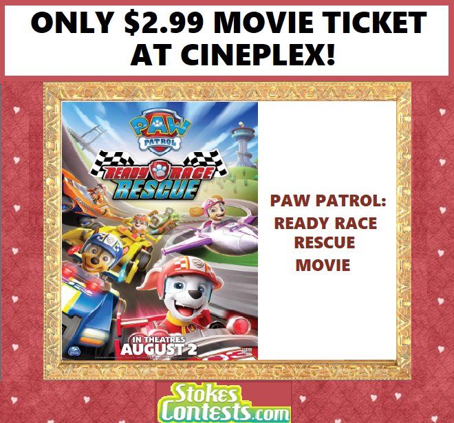 Image Paw Patrol: Ready Race Rescue  Movie For ONLY $2.99 at Cineplex!
