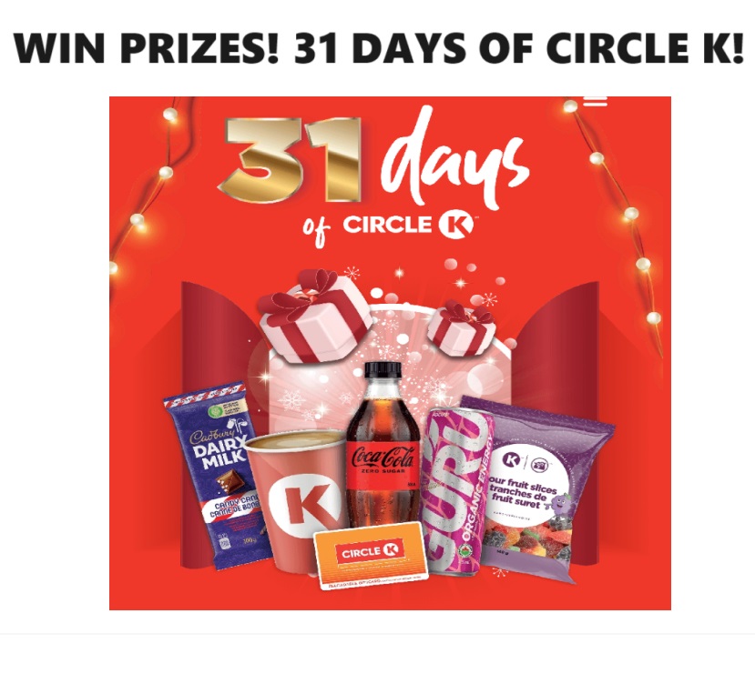 Image 31 days of Circle K! Lots of Prizes to Be Won!