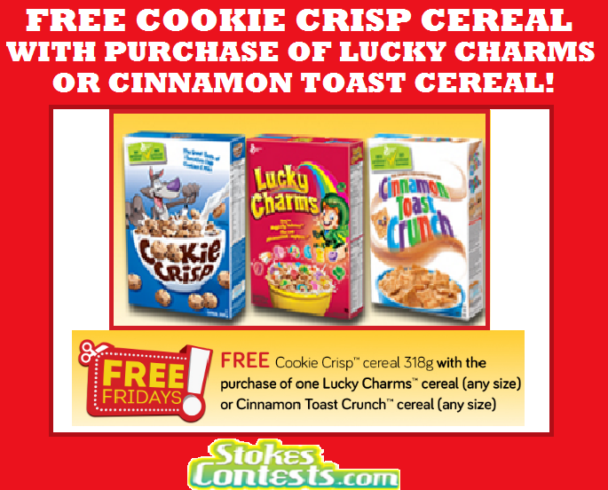 Image FREE Cookie Crisp Cereal When Purchasing Lucky Charms Cereal OR Cinnamon Toast Crunch Cereal
