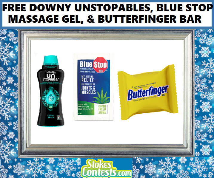 Image FREE Downy Unstopables, FREE Blue Stop Massage Gel & FREE Butterfinger Bar