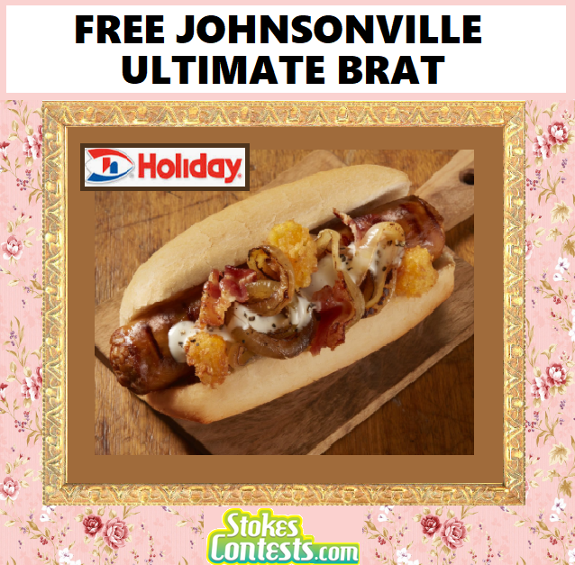 Image FREE Johnsonville Ultimate Brat @ Holiday Stationstores TODAY ONLY!
