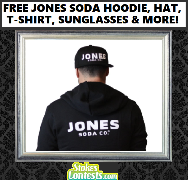 Image FREE Jones Soda Hoodie, Hat, T-Shirt, Sunglasses & MORE!