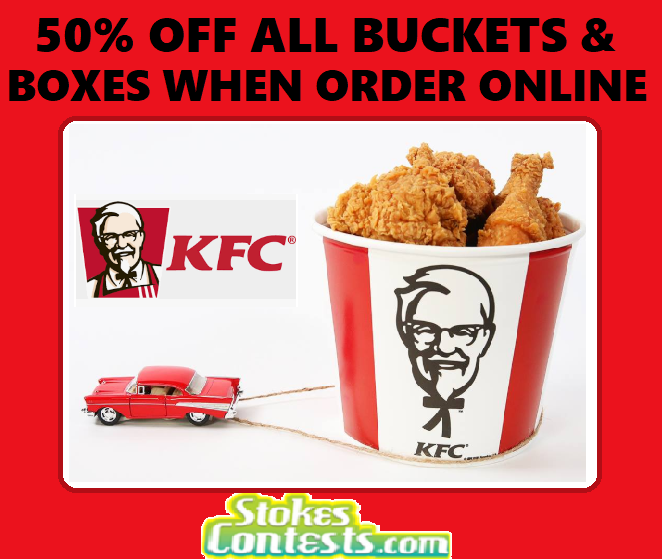 Image KFC Canada: Save 50% off all Buckets and Boxes when you order online!