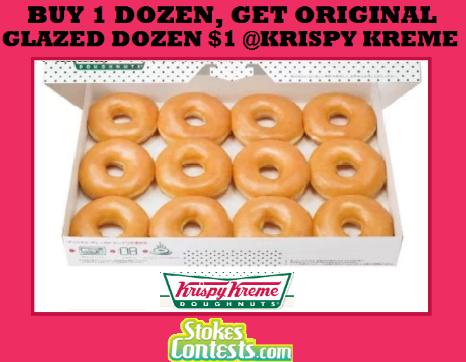 Image Buy 1 Dozen, Get Original Glazed Dozen for ONLY $1 @Krispy Kreme