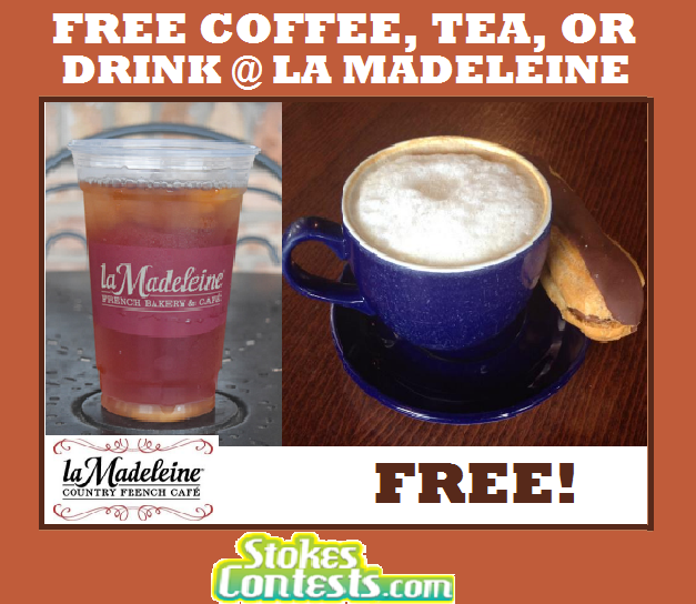 Image FREE Coffee, Tea or Fountain Drink @La Madeleine! TODAY ONLY!