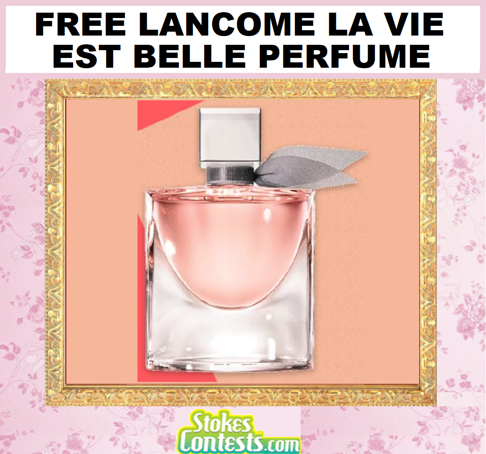 Image FREE Lancome La Vie Est Belle Perfume