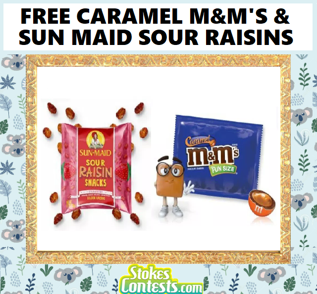 Image FREE Caramel M & M’s & FREE Sun Maid Sour Raisins 