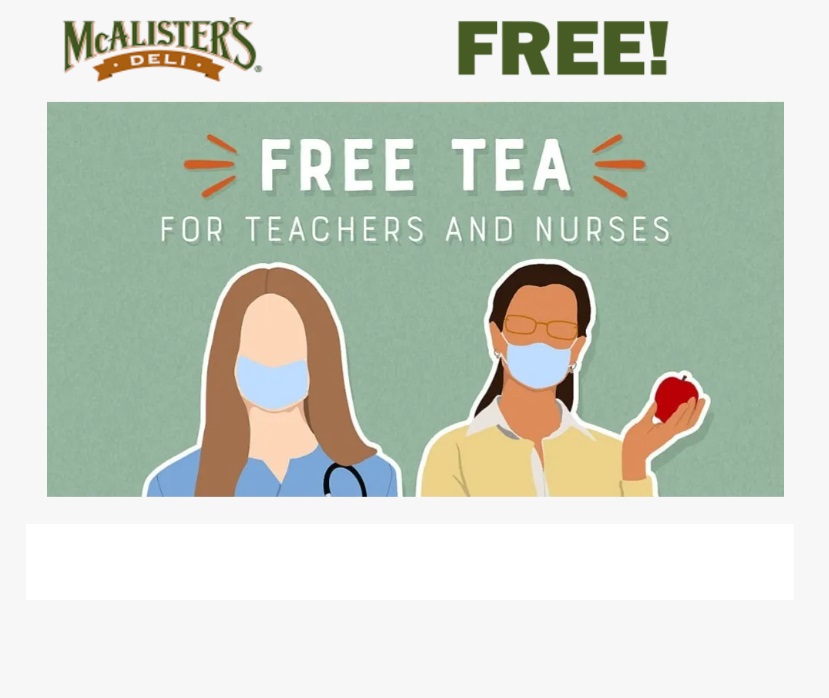 Image FREE Tea For Teachers & Nurses At McAlister’s Deli
