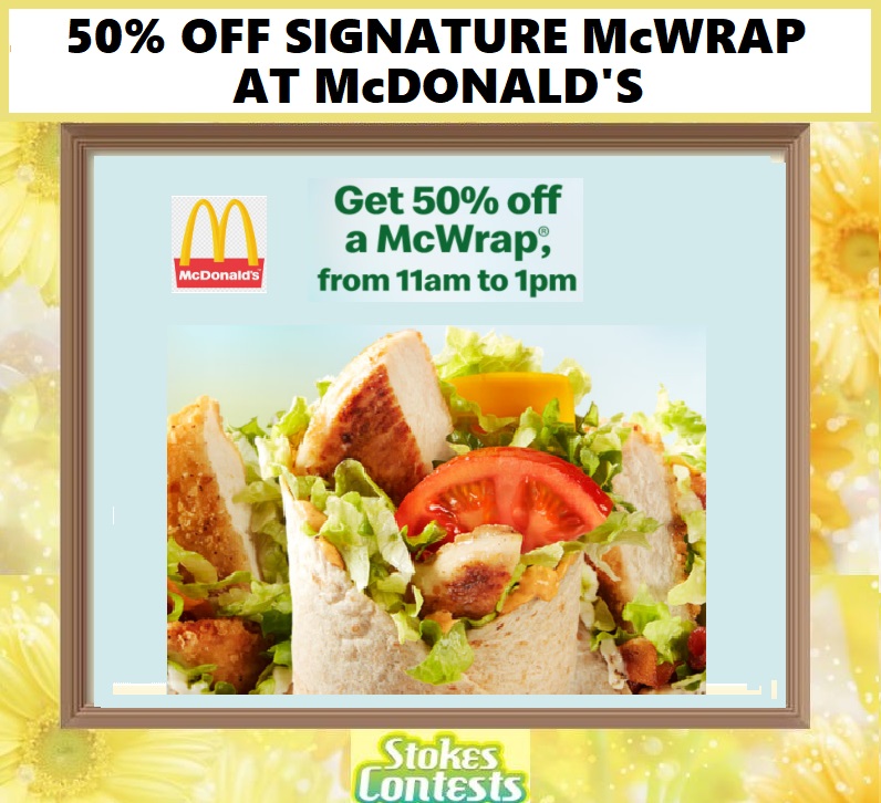 Image 50% Off Signature McWarps at McDonalds
