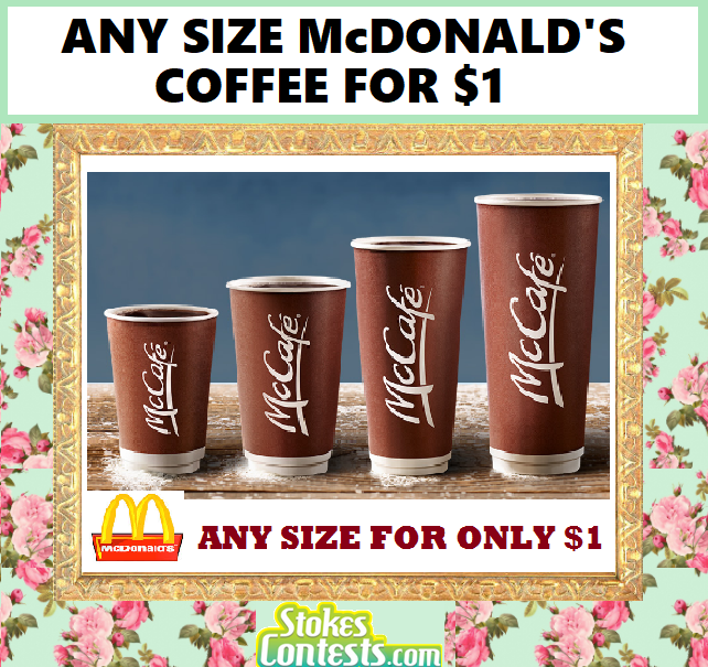 Image ANY Size McDonald's Coffee for ONLY $1 (Ontario)