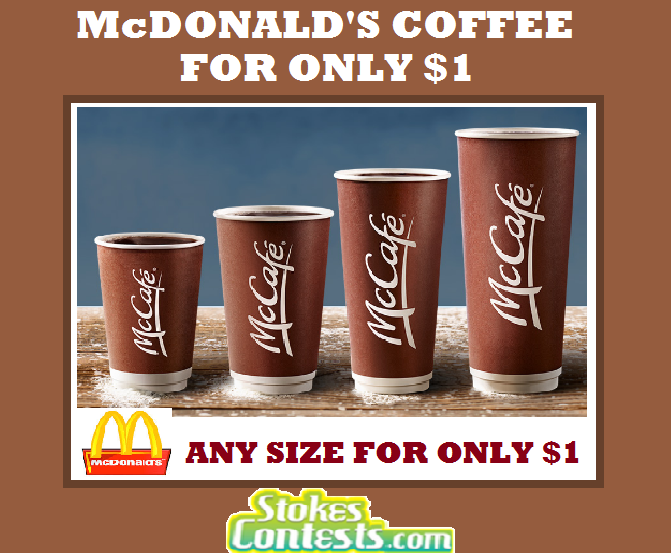 Image FREE McDonald's Coffee ANY SIZE for ONLY $1