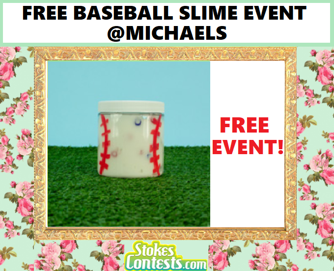 Image FREE Baseball Slime Event @Michaels