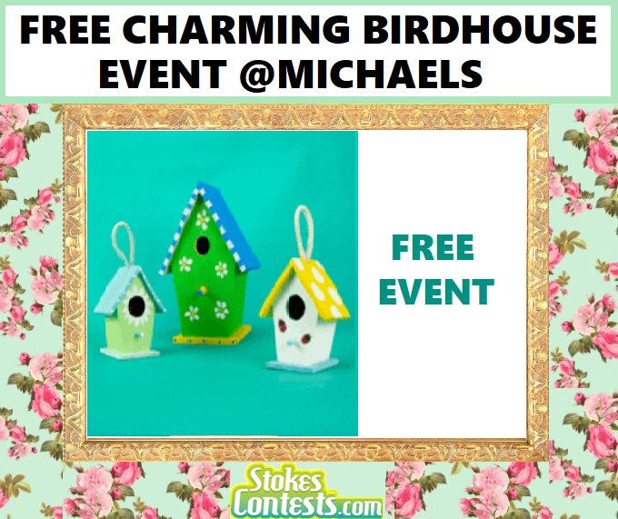 Image FREE Charming Birdhouse Event @Michaels