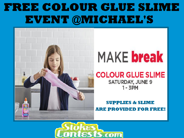 Image FREE MAKEbreak Colour Glue Slime Event @Michaels