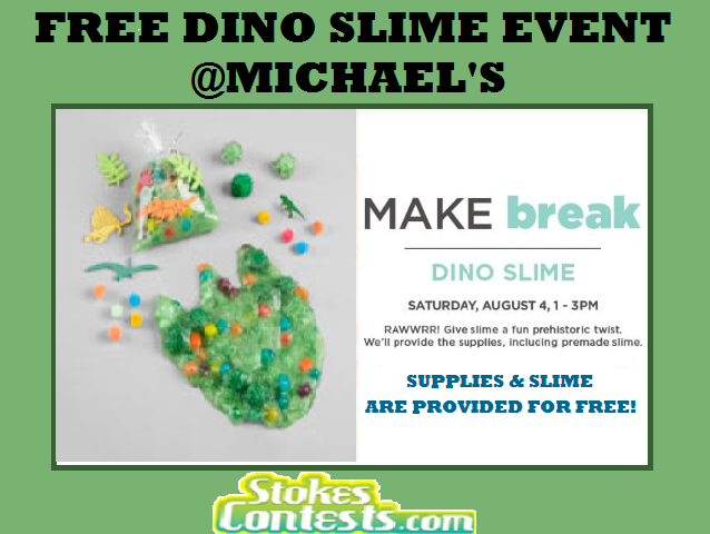 Image FREE Dino Slime Event @Michaels! TODAY!