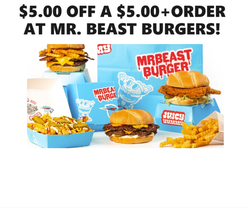 Image Get $5.00 off a $5.00+ Order at Mr.Beast Burgers