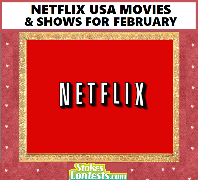 Image Netflix USA Movies & Shows For FEBRUARY!