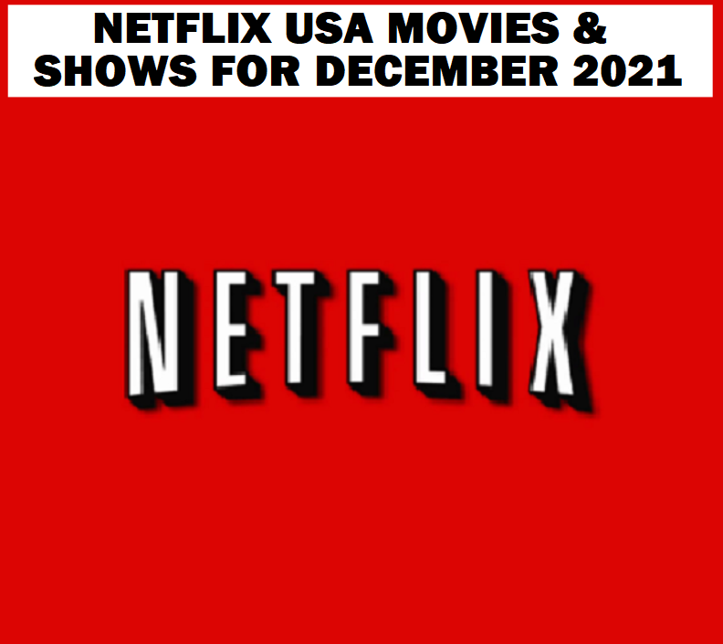 Image Netflix USA Movies & Shows for DECEMBER 2021