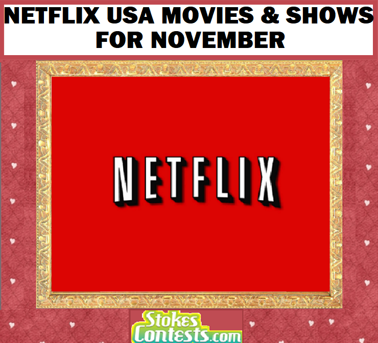Image Netflix USA Movies & Shows for NOVEMBER!