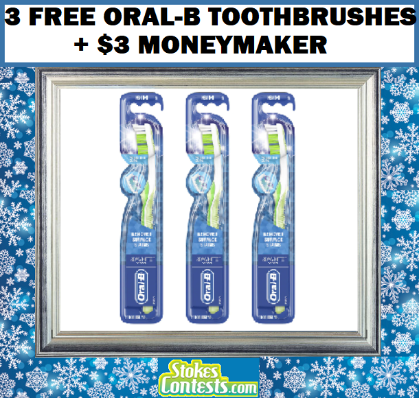 Image 3 FREE Oral-B Toothbrushes + $3 Moneymaker