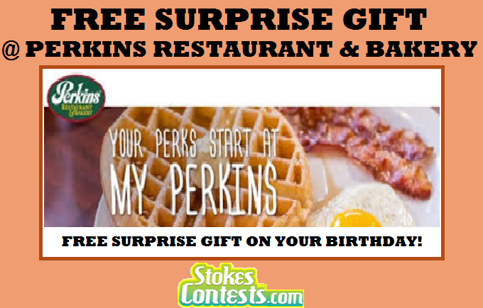 Image FREE Surprise Gift at Perkins Restaurant & Bakery on Your Birthday