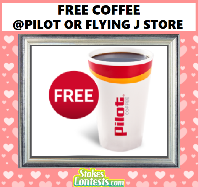 Image FREE Coffee at Pilot Flying J TODAY!
