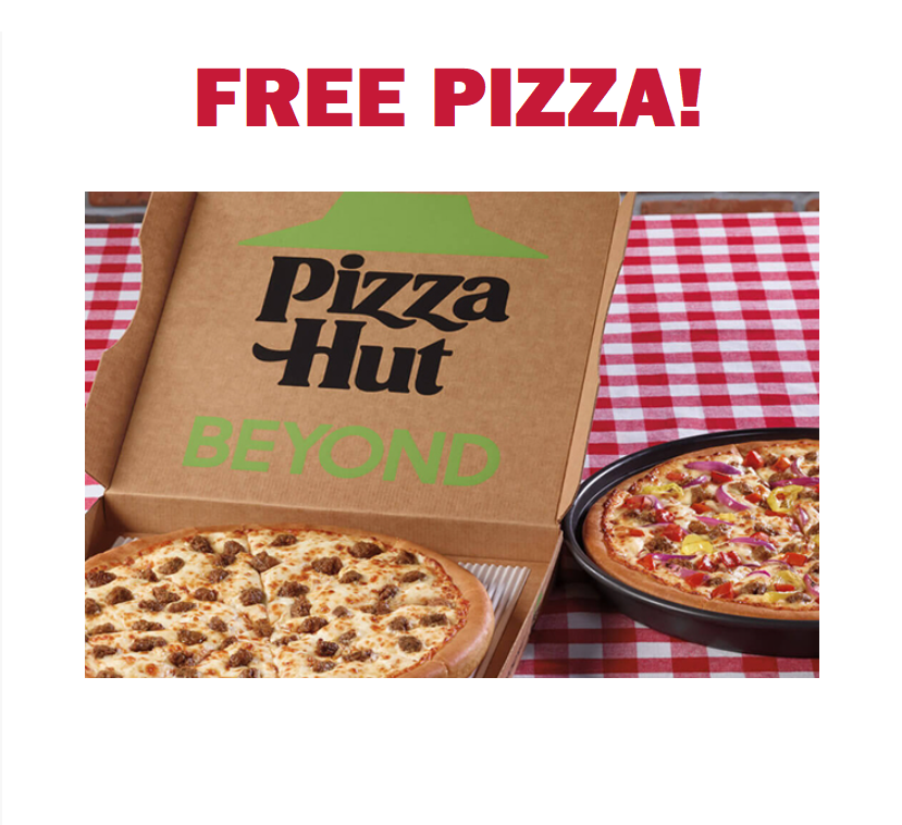 Image FREE Beyond Meat Pizza at Pizza Hut