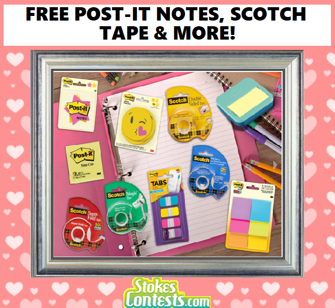 Image FREE Post-It Notes, Scotch Tape & MORE!
