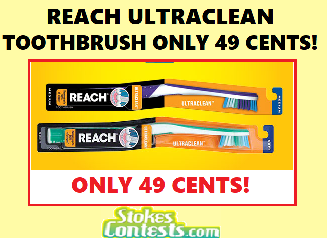 Image Reach Ultraclean Toothbrush for ONLY 49 CENTS!