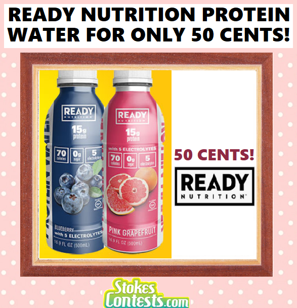Image Ready Nutrition Protein Water for ONLY 50 CENTS!