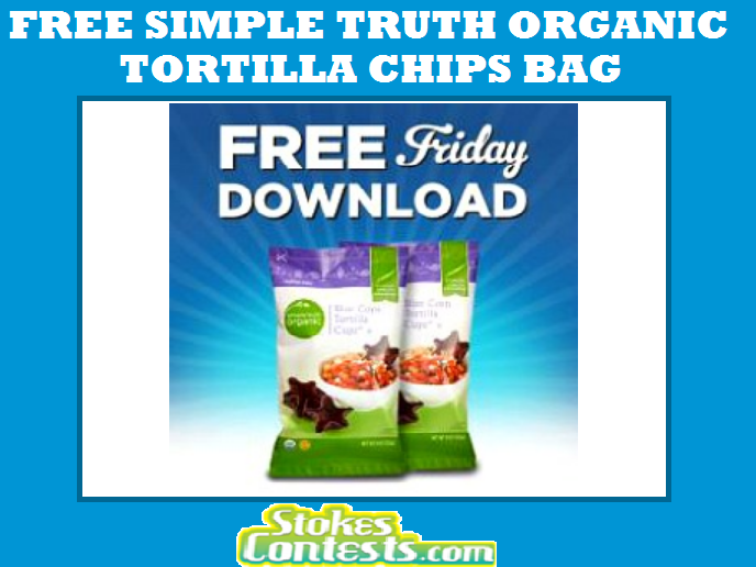 Image FREE Simple Truth Organic Tortilla Chips TODAY ONLY!