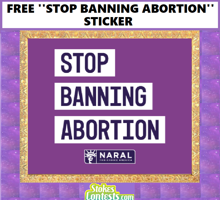 Image FREE ''Stop Banning Abortion'' Sticker