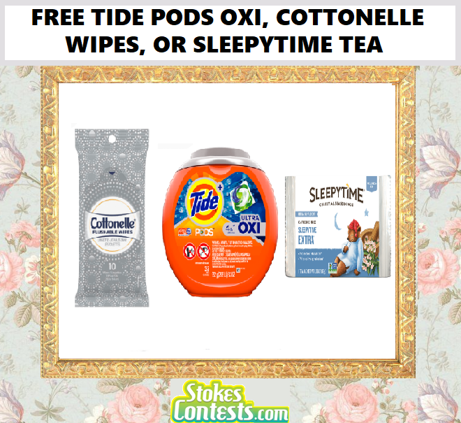 Image FREE Tide PODS OXI, Cottonelle Flushable Wipes, or Sleepytime Tea