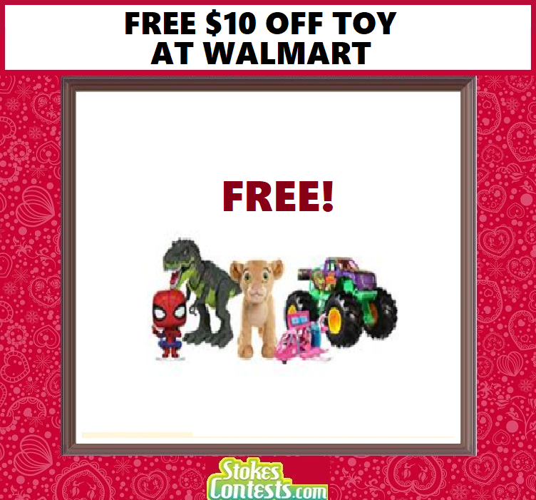 Image FREE $10 Off Any Toy at Walmart