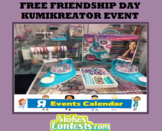 Image FREE Friendship Day KumiKreator Event Plus FREE Tattoo Bracelet! @Toys R Us