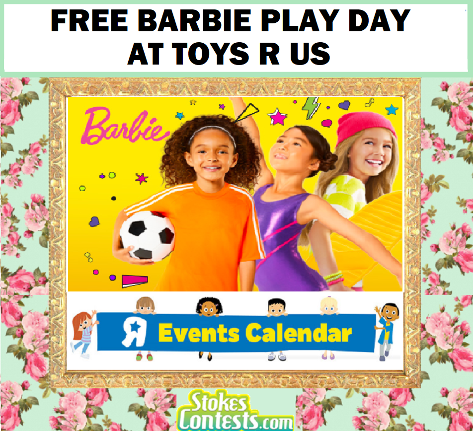Image FREE Barbie Play Day @Toys R Us