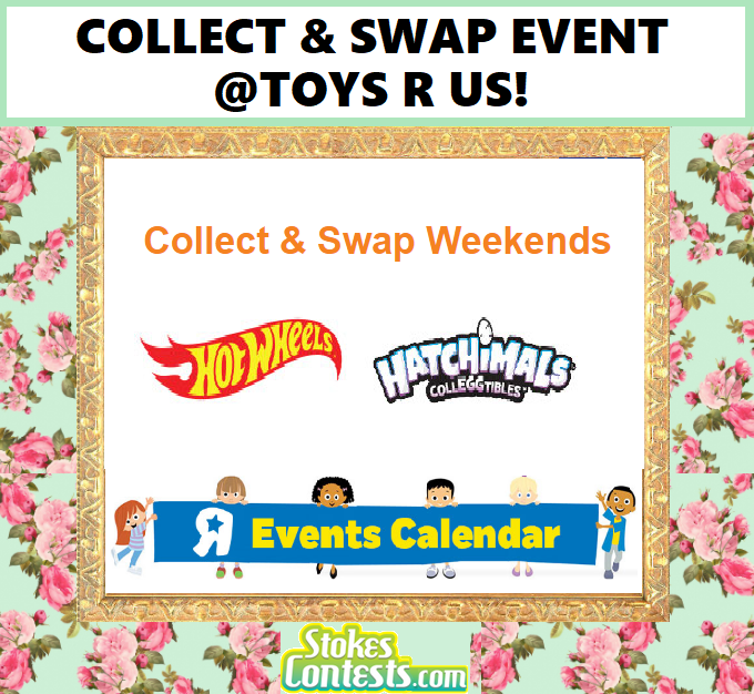 Image Collect & Swap Event @Toys R Us