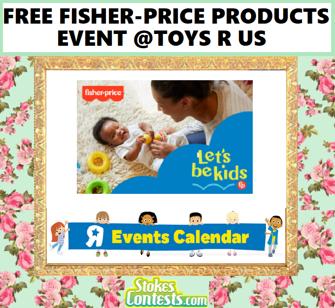 Image FREE Fisher-Price products Event @Toys R Us
