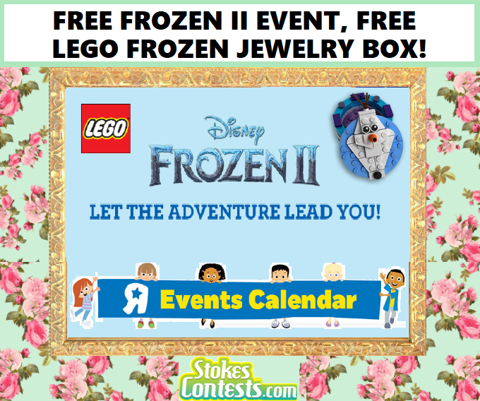 Image FREE Disney Frozen II Event & FREE Frozen LEGO Jewelry Box @Toys R Us!