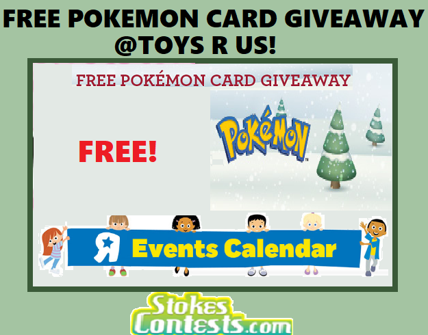 Image FREE Pokemon Card Giveaway @Toys R Us!